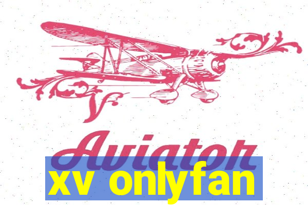 xv onlyfan