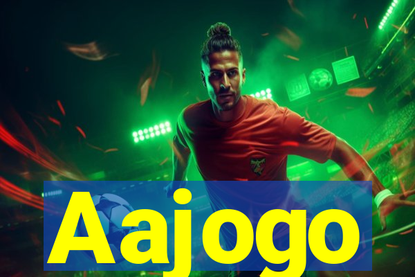 Aajogo