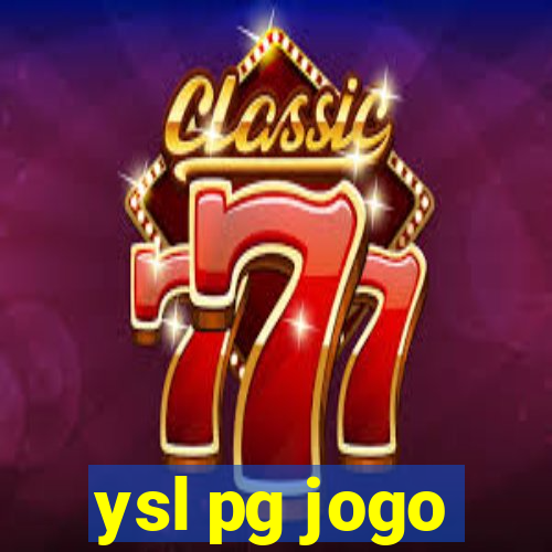 ysl pg jogo