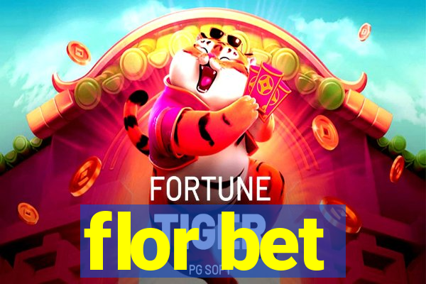 flor bet
