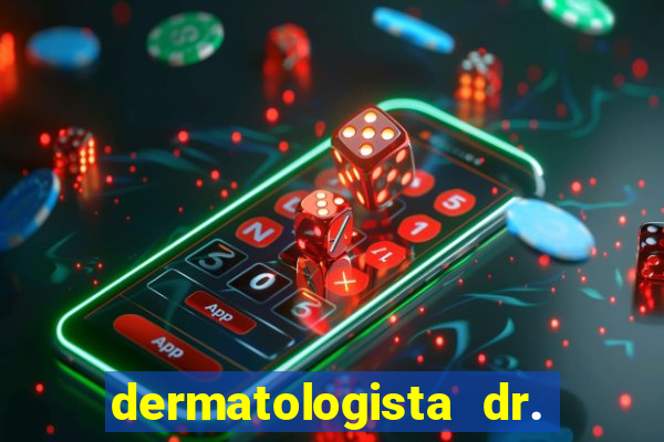 dermatologista dr. jorge tadeu lopes santos - sp