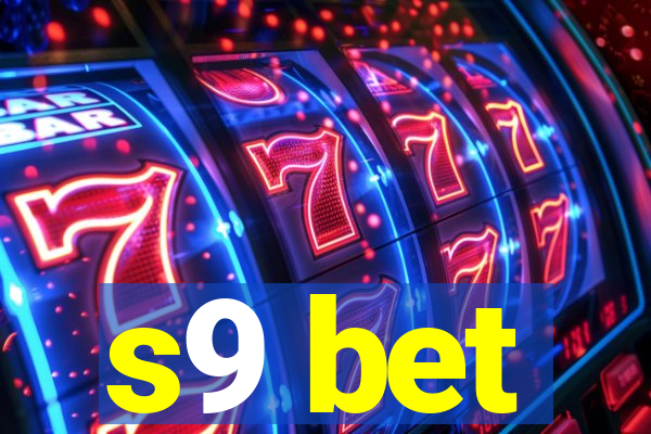 s9 bet