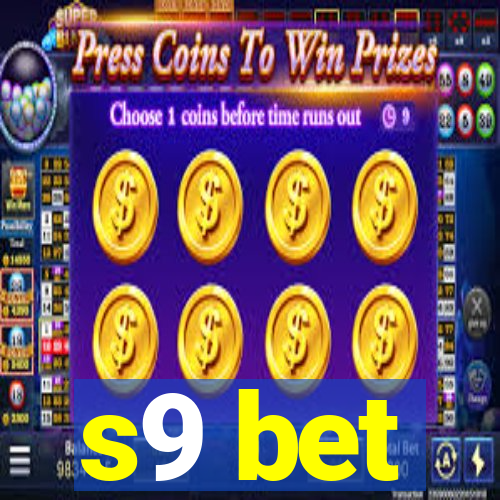 s9 bet