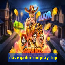 navegador uniplay top