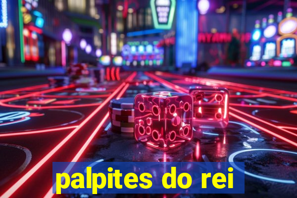 palpites do rei
