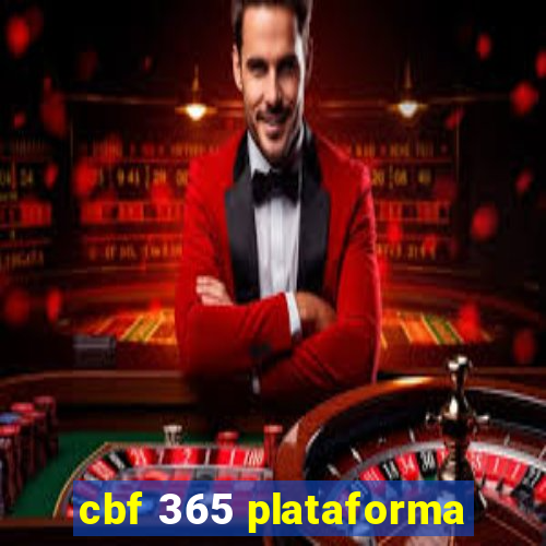 cbf 365 plataforma