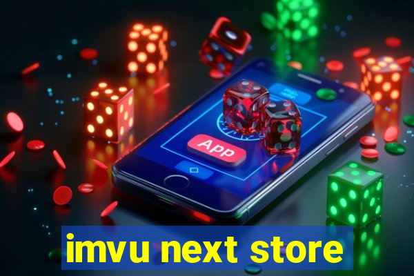 imvu next store