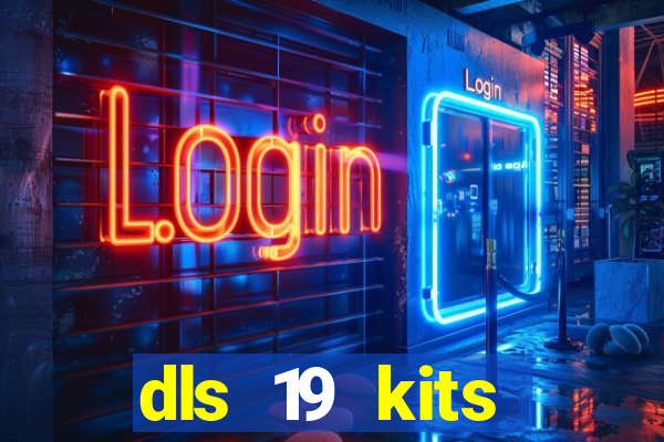 dls 19 kits barcelona 2015