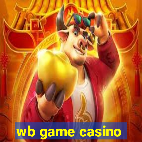 wb game casino