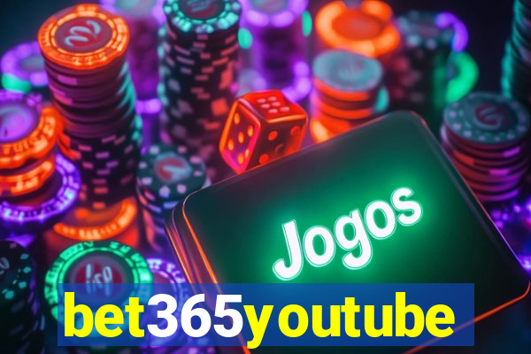 bet365youtube