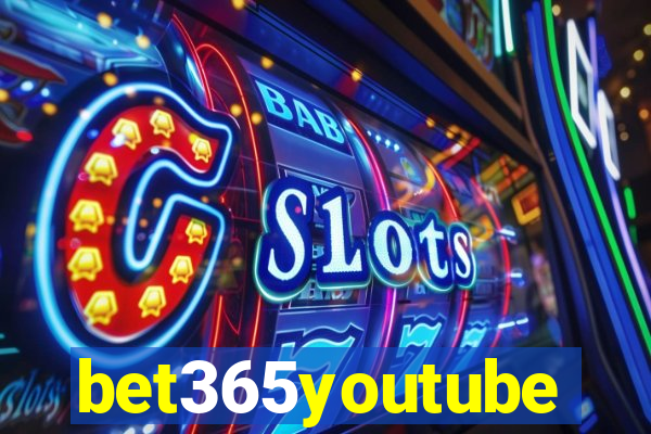 bet365youtube