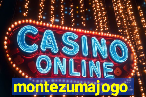 montezumajogo