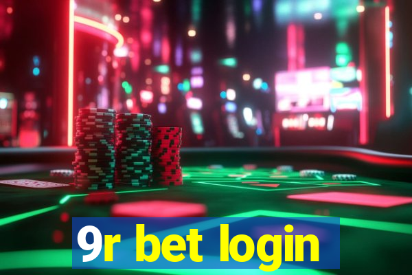 9r bet login