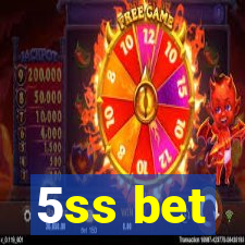 5ss bet
