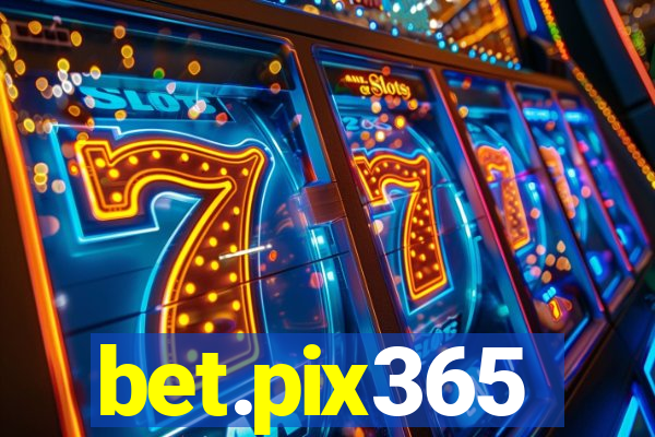 bet.pix365