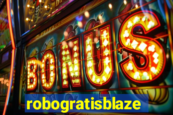 robogratisblaze