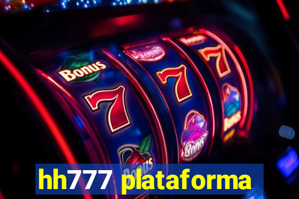 hh777 plataforma