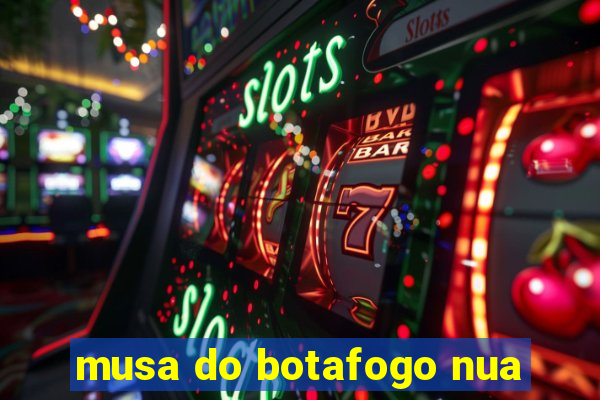 musa do botafogo nua