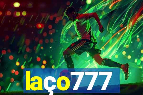 laço777
