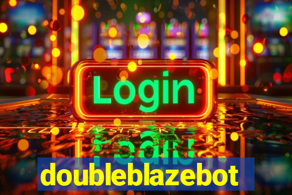 doubleblazebot