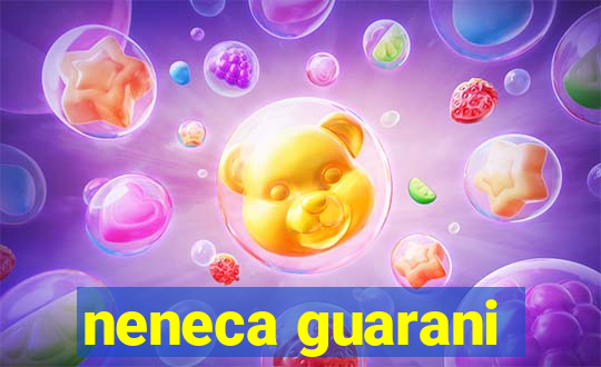 neneca guarani