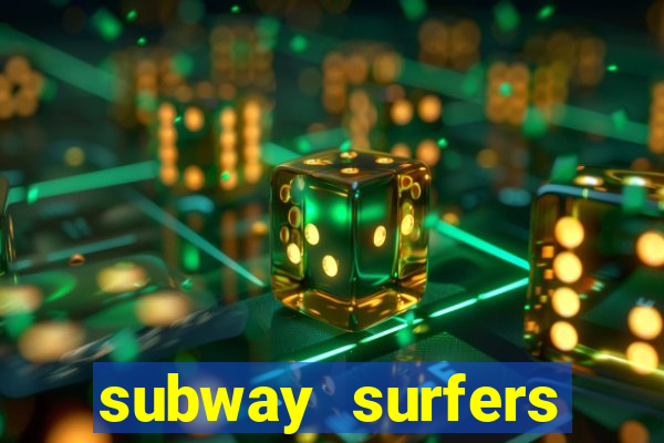 subway surfers zurich download