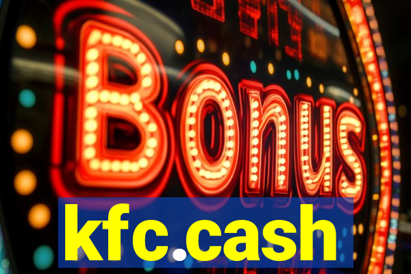 kfc.cash