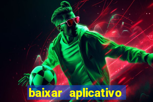 baixar aplicativo para fazer jogo do bicho
