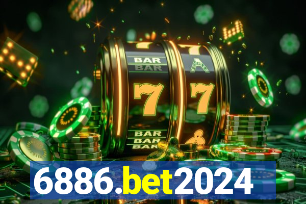 6886.bet2024