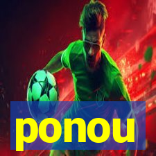 ponou