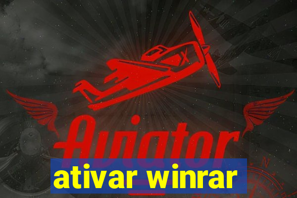 ativar winrar