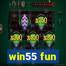 win55 fun