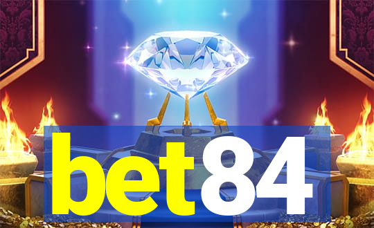 bet84