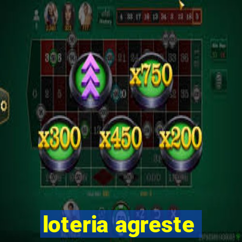 loteria agreste