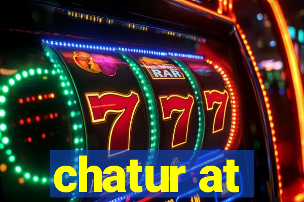 chatur at