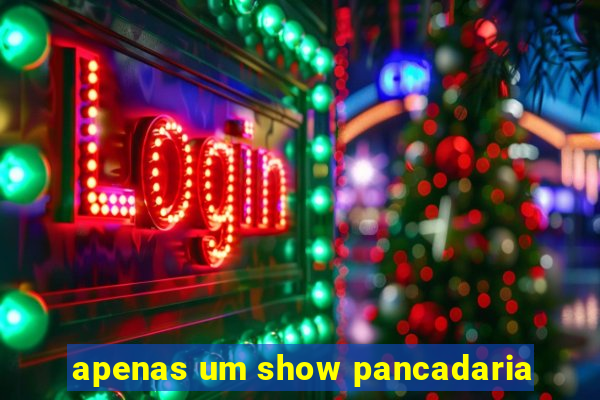 apenas um show pancadaria