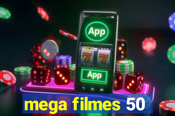 mega filmes 50