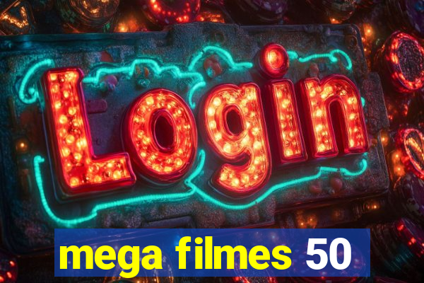 mega filmes 50