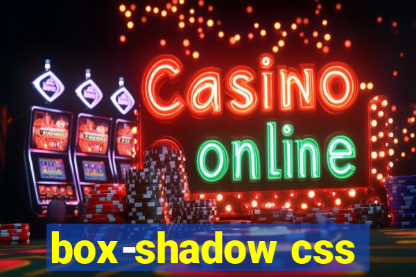box-shadow css