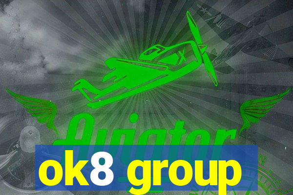 ok8 group