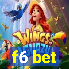 f6 bet