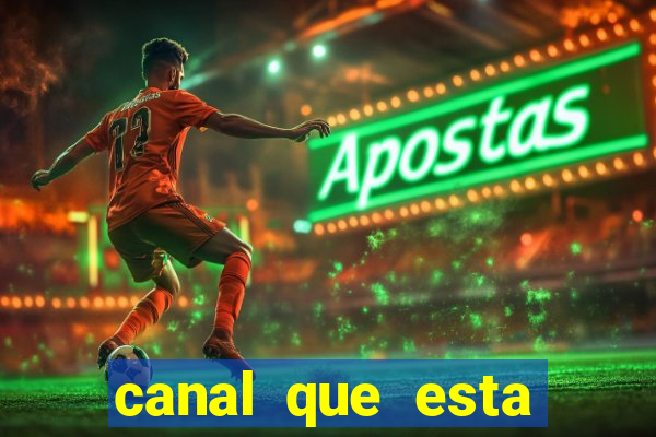 canal que esta passando jogo do real madrid hoje