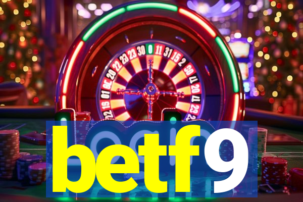 betf9