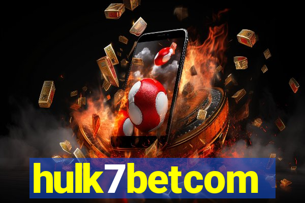 hulk7betcom