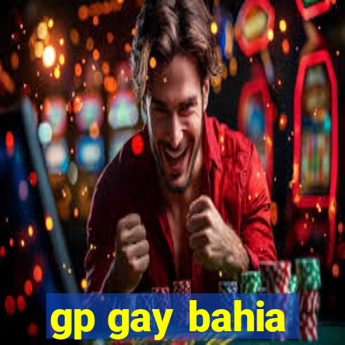 gp gay bahia