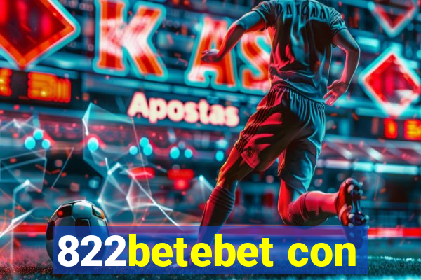 822betebet con