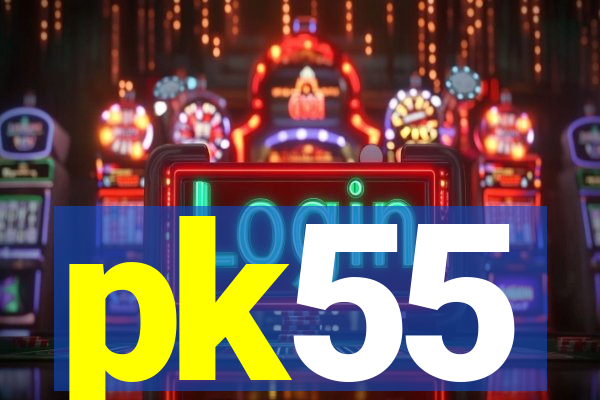pk55