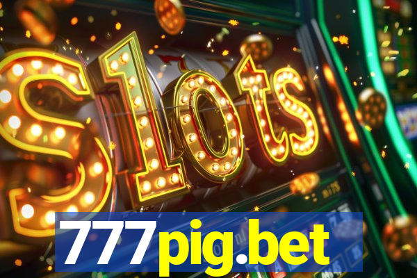 777pig.bet