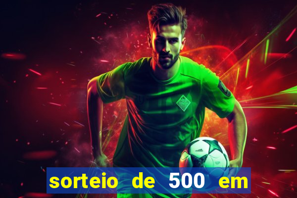 sorteio de 500 em cash toda segunda feira novibet