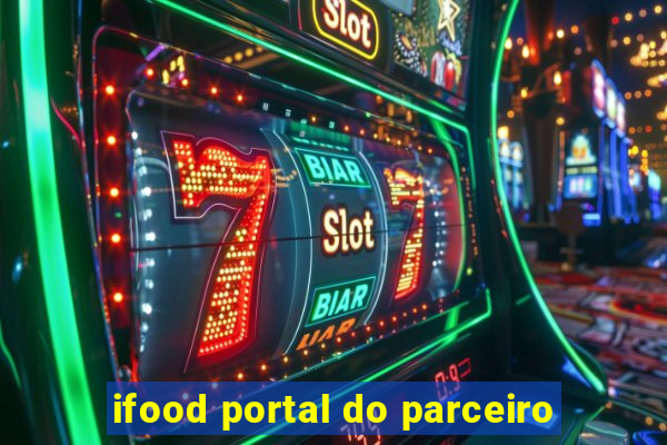 ifood portal do parceiro
